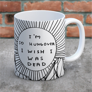 I'm So Hungover Mug